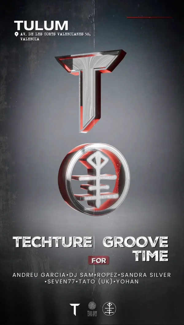 Official flyer: Techture for Groove Time · Tulum