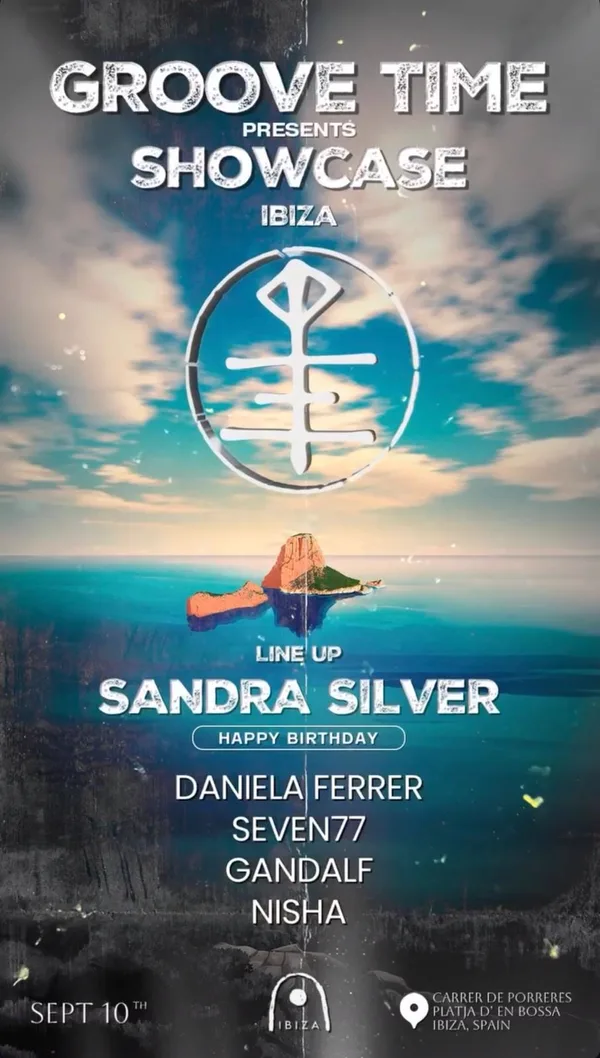 Official flyer: Groove Time Showcase · Sandra Silver's Birthday